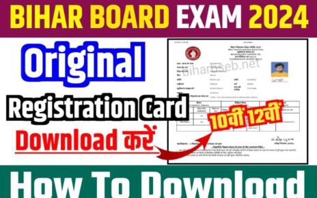 Bihar Board 10th 12th Final Registration Card 2024